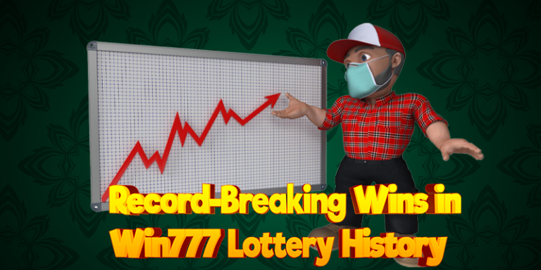 Record-Breaking Wins in Win777 Lottery History